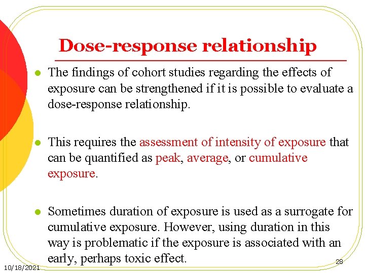 Dose-response relationship l The findings of cohort studies regarding the effects of exposure can