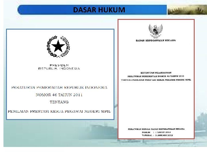 DASAR HUKUM 