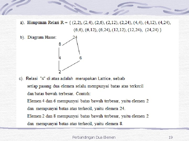 Perbandingan Dua Elemen 19 