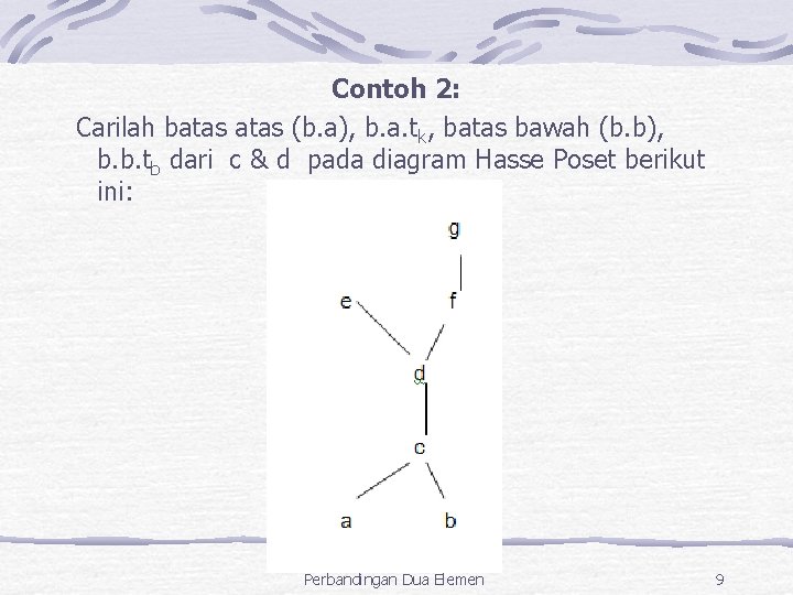 Contoh 2: Carilah batas (b. a), b. a. tk, batas bawah (b. b), b.