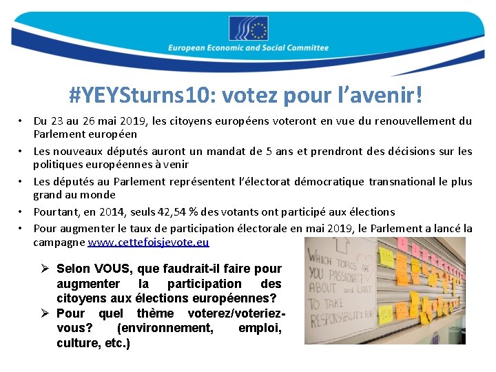 #YEYSturns 10: votez pour l’avenir! • Du 23 au 26 mai 2019, les citoyens