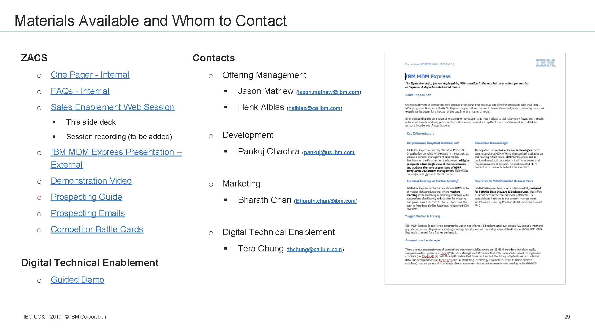 Materials Available and Whom to Contact ZACS Contacts o One Pager - Internal o