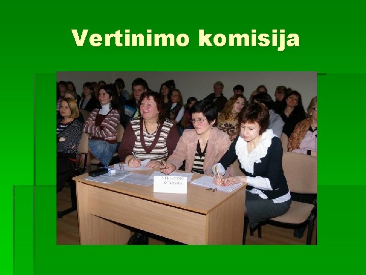 Vertinimo komisija 