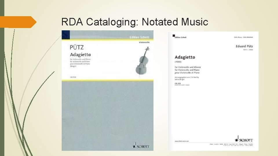 RDA Cataloging: Notated Music 