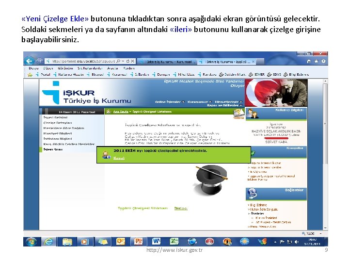  «Yeni Çizelge Ekle» butonuna tıkladıktan sonra aşağıdaki ekran görüntüsü gelecektir. Soldaki sekmeleri ya