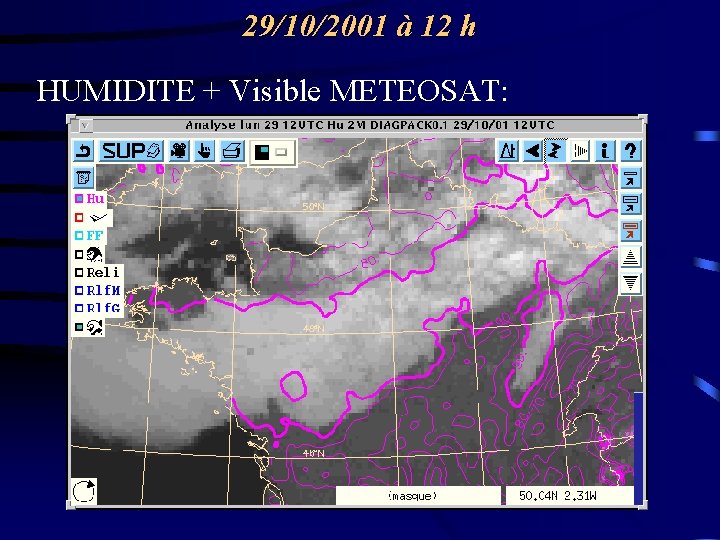 29/10/2001 à 12 h HUMIDITE + Visible METEOSAT: 