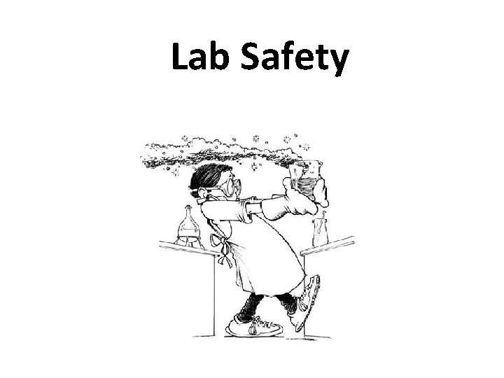 Lab Safety 