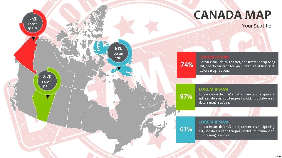 CANADA MAP 74% Lorem Ipsum Your Subtitle 61% Lorem Ipsum 74% LOREM IPSUM Lorem