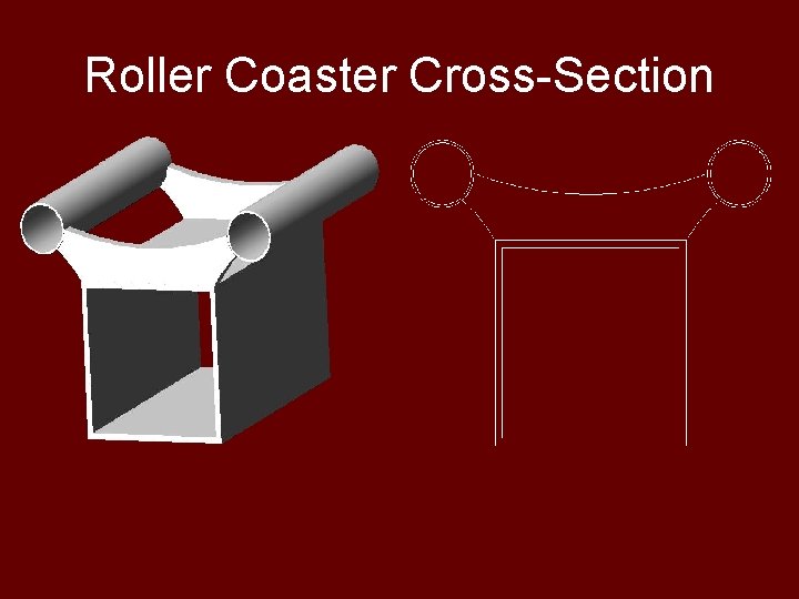 Roller Coaster Cross-Section 