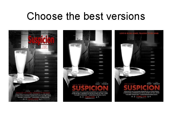 Choose the best versions 