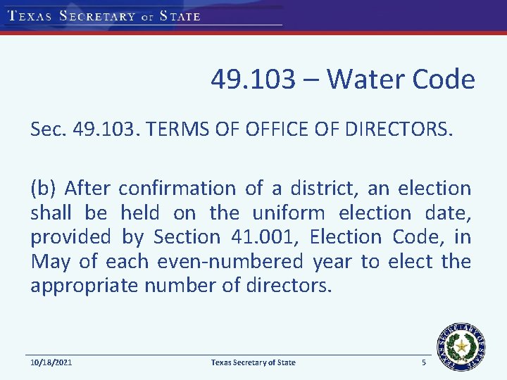 49. 103 – Water Code Sec. 49. 103. TERMS OF OFFICE OF DIRECTORS. (b)