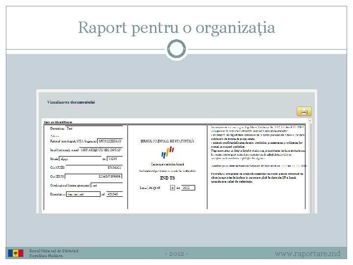 Raport pentru o organizația Biroul Național de Statistică Republica Moldova - 2012 - www.