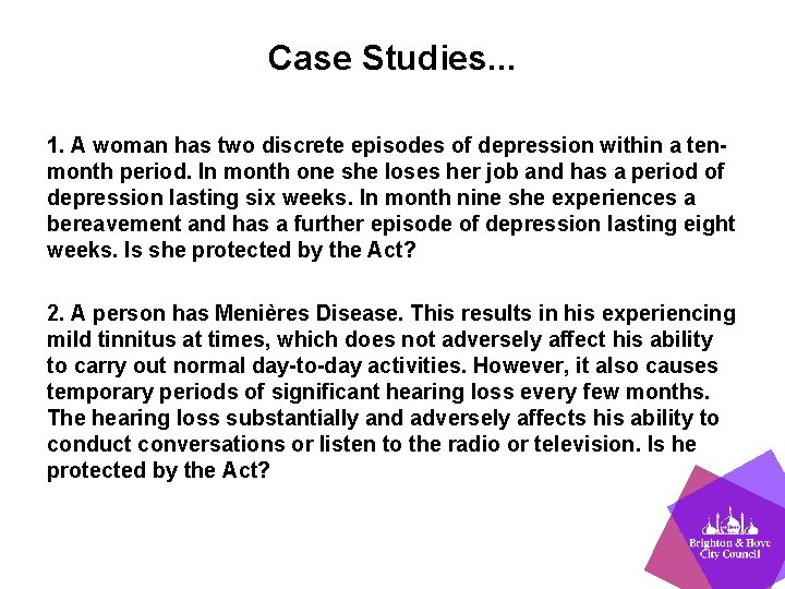 Case Studies. . . 1. A woman has two discrete episodes of depression within