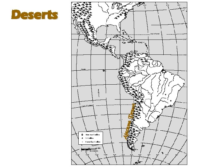 Ataca ma D esert Deserts 