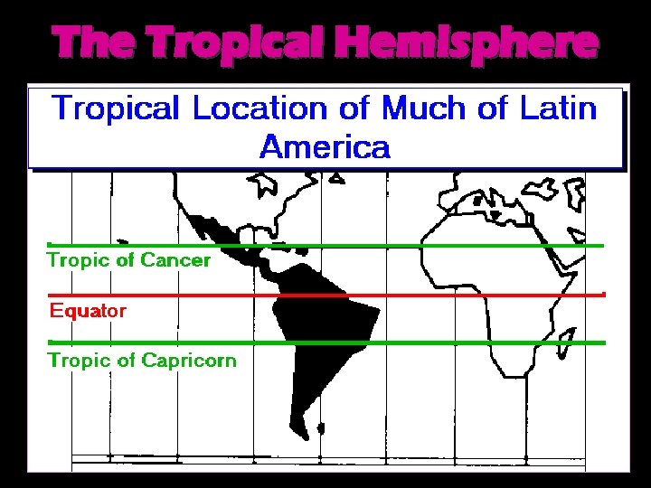 The Tropical Hemisphere 