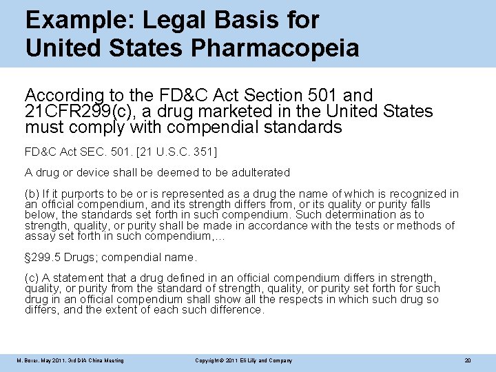 Example: Legal Basis for United States Pharmacopeia According to the FD&C Act Section 501