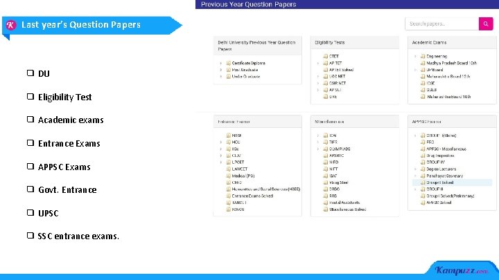 Last year’s Question Papers ❑ DU ❑ Eligibility Test ❑ Academic exams ❑ Entrance