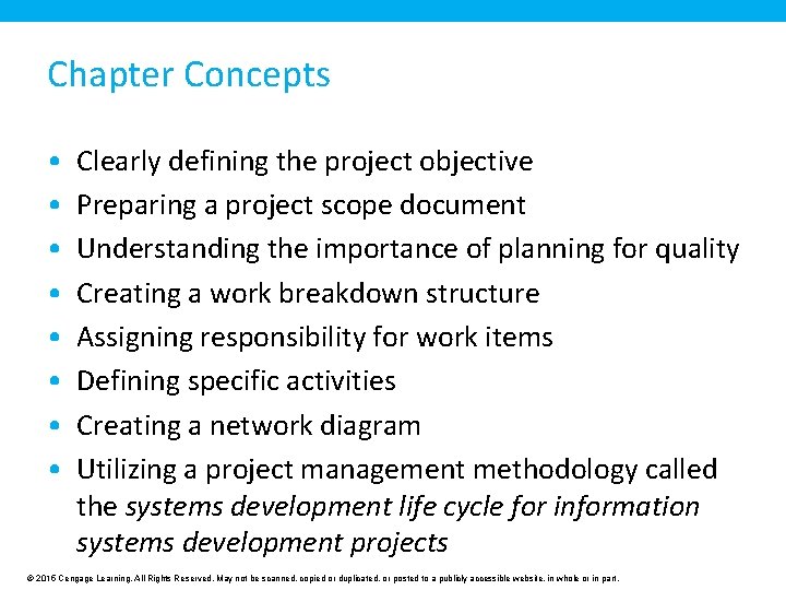 Chapter Concepts • • Clearly defining the project objective Preparing a project scope document