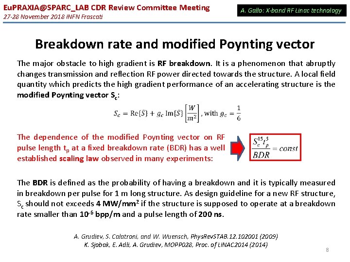 Eu. PRAXIA@SPARC_LAB CDR Review Committee Meeting 27 -28 November 2018 INFN Frascati A. Gallo: