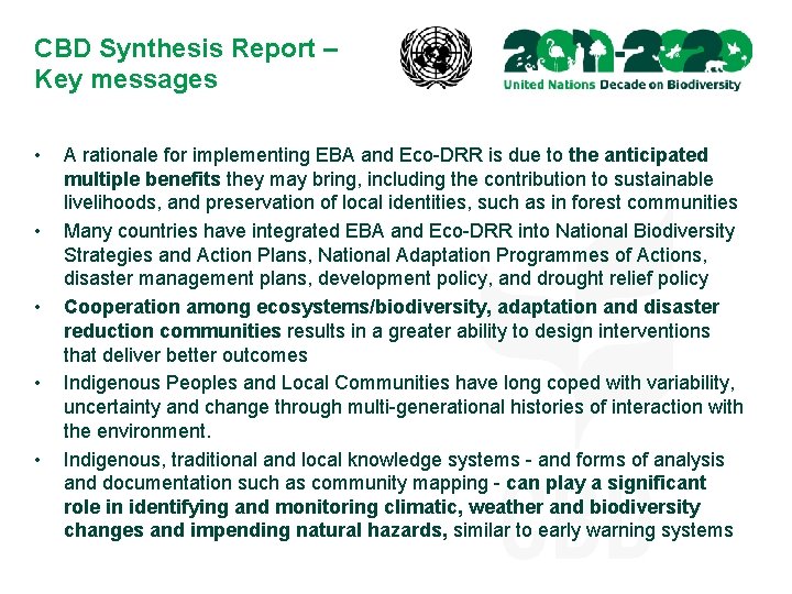 CBD Synthesis Report – Key messages • • • A rationale for implementing EBA