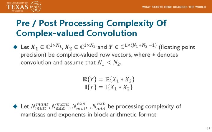 Pre / Post Processing Complexity Of Complex-valued Convolution 17 