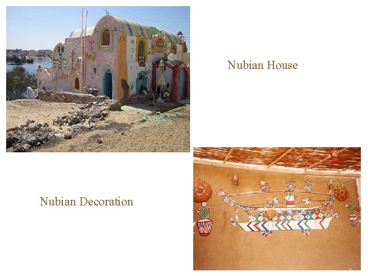 Nubian House Nubian Decoration 