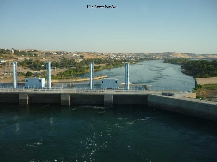 Nile Aswan low dam 