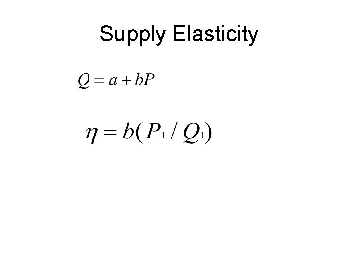 Supply Elasticity 