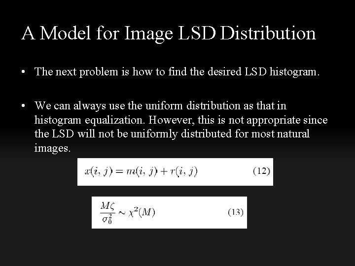 A Model for Image LSD Distribution • The next problem is how to find