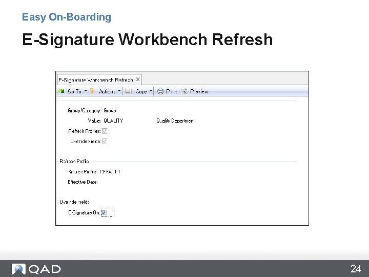 Easy On-Boarding E-Signature Workbench Refresh 24 