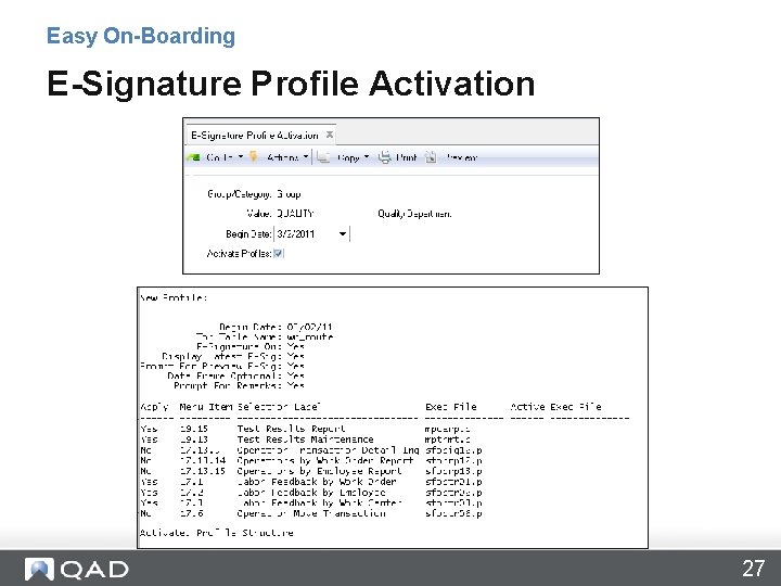 Easy On-Boarding E-Signature Profile Activation 27 