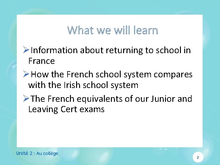 ØInformation about returning to school in France ØHow the French school system compares with