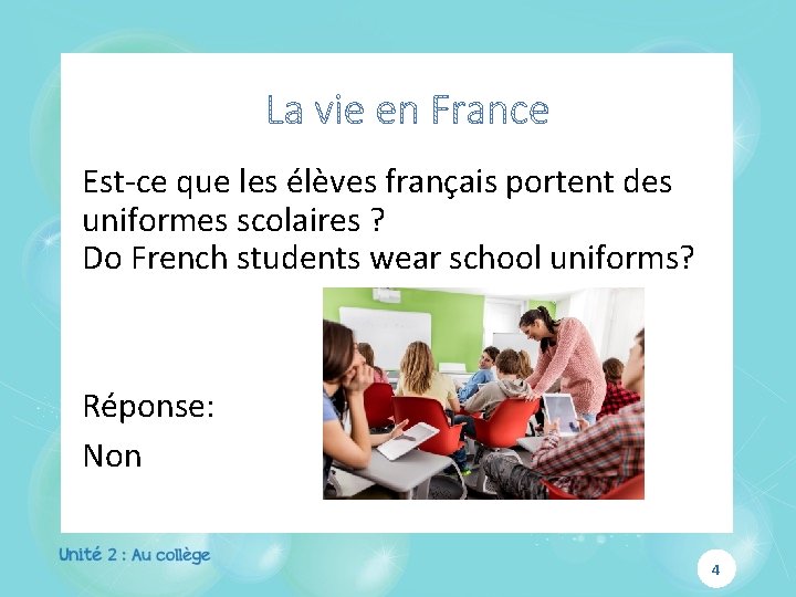 Est-ce que les élèves français portent des uniformes scolaires ? Do French students wear