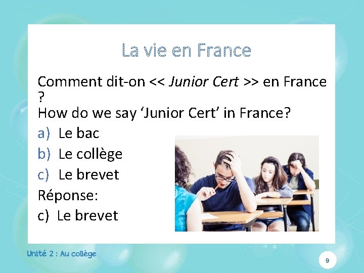 Comment dit-on << Junior Cert >> en France ? How do we say ‘Junior