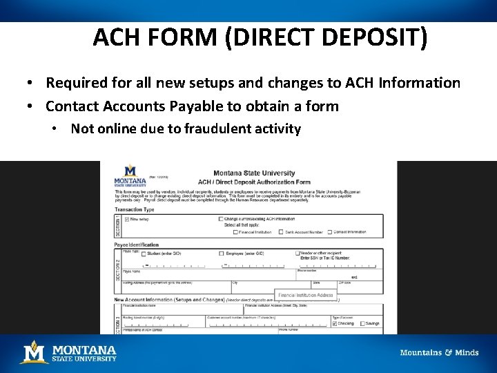 ACH FORM (DIRECT DEPOSIT) • Required for all new setups and changes to ACH