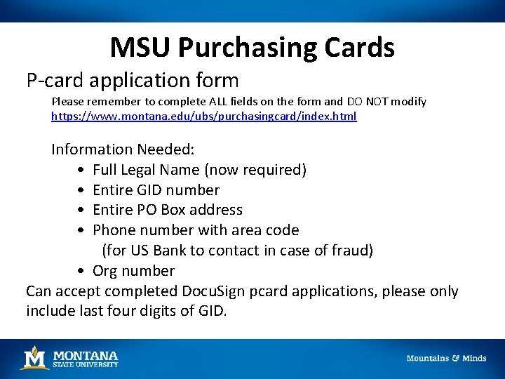 MSU Purchasing Cards P card application form Please remember to complete ALL fields on