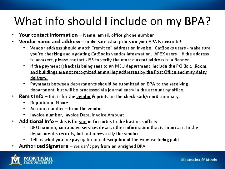 What info should I include on my BPA? • Your contact information – Name,