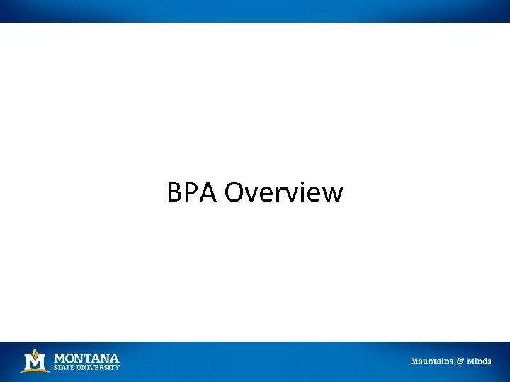 BPA Overview 