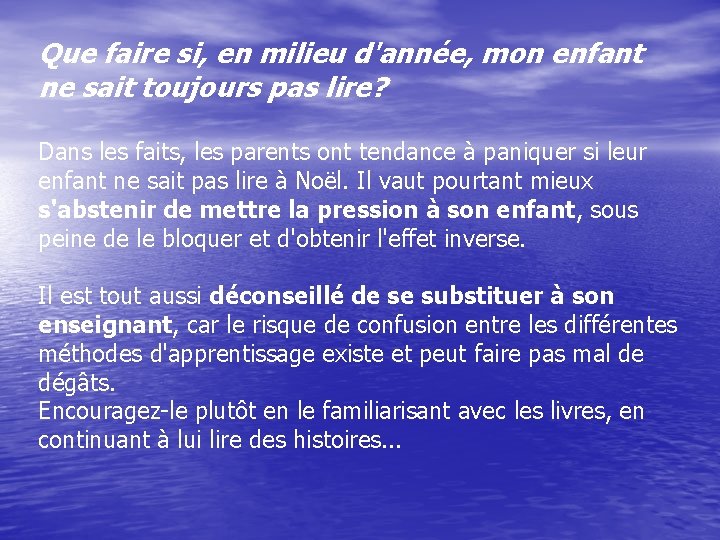 Que faire si, en milieu d'année, mon enfant ne sait toujours pas lire? Dans