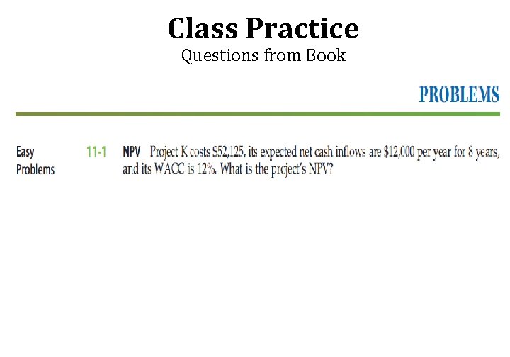 Class Practice Questions from Book 