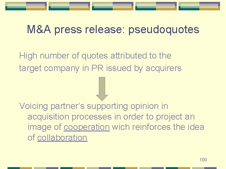 M&A press release: pseudoquotes High number of quotes attributed to the target company in