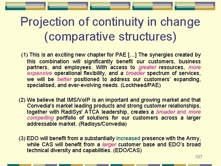 Projection of continuity in change (comparative structures) (1) This is an exciting new chapter