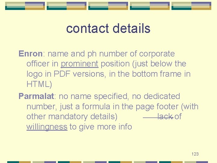 contact details Enron: name and ph number of corporate officer in prominent position (just