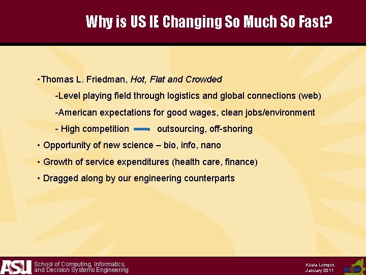 Why is US IE Changing So Much So Fast? • Thomas L. Friedman, Hot,