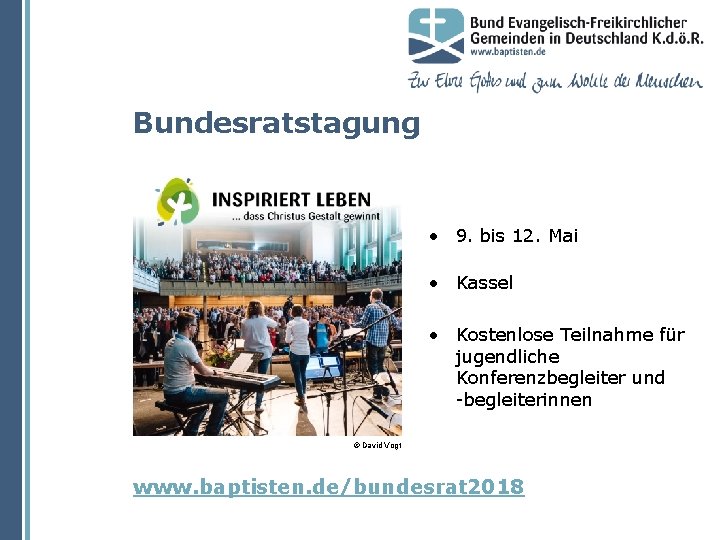 Bundesratstagung • 9. bis 12. Mai • Kassel • Kostenlose Teilnahme für jugendliche Konferenzbegleiter
