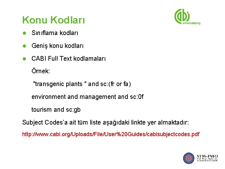 Konu Kodları l Sınıflama kodları l Geniş konu kodları l CABI Full Text kodlamaları