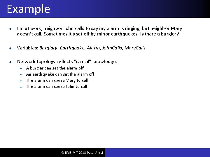 Example I'm at work, neighbor John calls to say my alarm is ringing, but