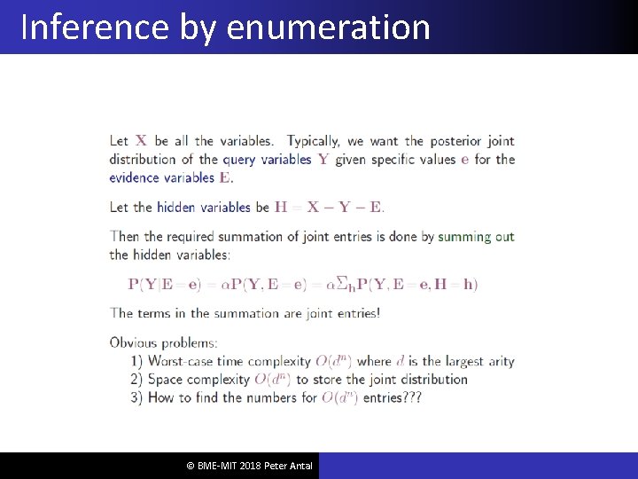 Inference by enumeration © BME-MIT 2018 Peter Antal 