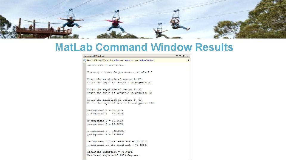 Mat. Lab Command Window Results 