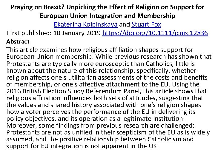 Praying on Brexit? Unpicking the Effect of Religion on Support for European Union Integration
